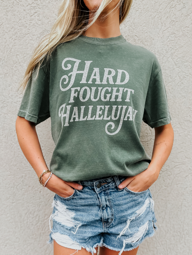 Hard Fought Hallelujah Tee: Moss