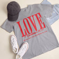 LOVE 1 Corinthians 16:14 Garment-Dyed Heavy T-Shirt: GRANITE